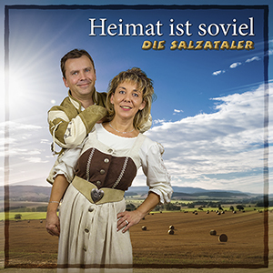 Salzataler: Heimat ist so viel